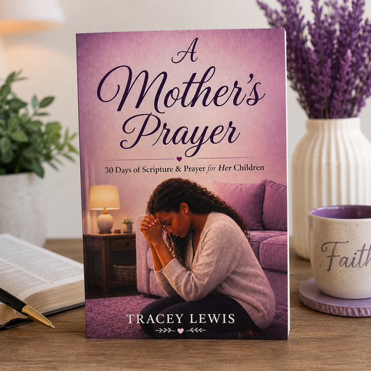 A Mother’s Prayer| Available August 2 | Preorders are open now